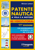 Copertina libro Patente Nautica a Vela e a Motore 11ª ed. Miriam Lettori, con videotutorial, Ed. Il Frangente | Onautica