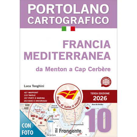 Copertina Portolano cartografico 10 Francia mediterranea III edizione di Luca Tonghini, Edizioni il Frangente