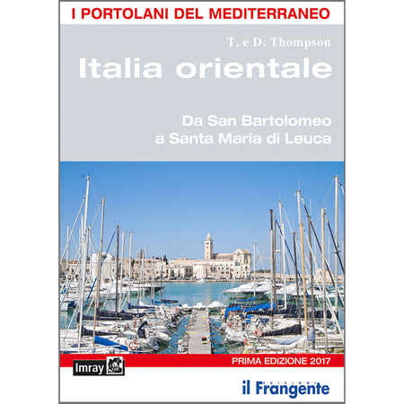 Copertina Portolano del Mediterraneo Italia orientale edizione 2017 di T. e D. Thompson, Il Frangente