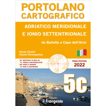 Copertina Portolano cartografico 5c Adriatico meridionale e Ionio settentrionale di Trentini e Chronopoulou, Il Frangente
