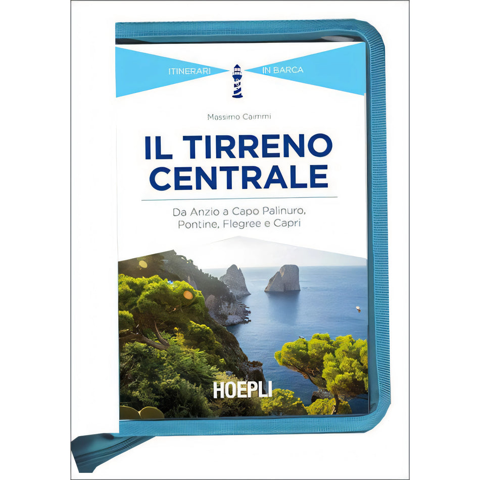 Copertina Il Tirreno Centrale edizione 2018 di Massimo Caimmi, Hoepli