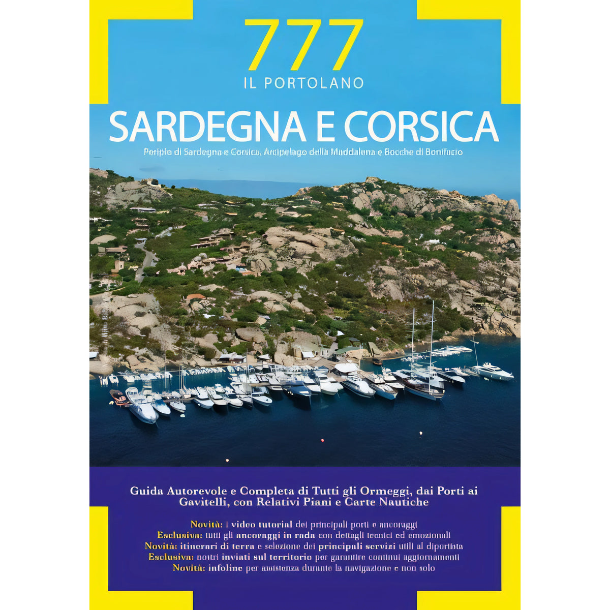 Copertina 777 Sardegna e Corsica III edizione 2021 di Magnabosco, Silvestro e Florian, Edizioni Magnamare