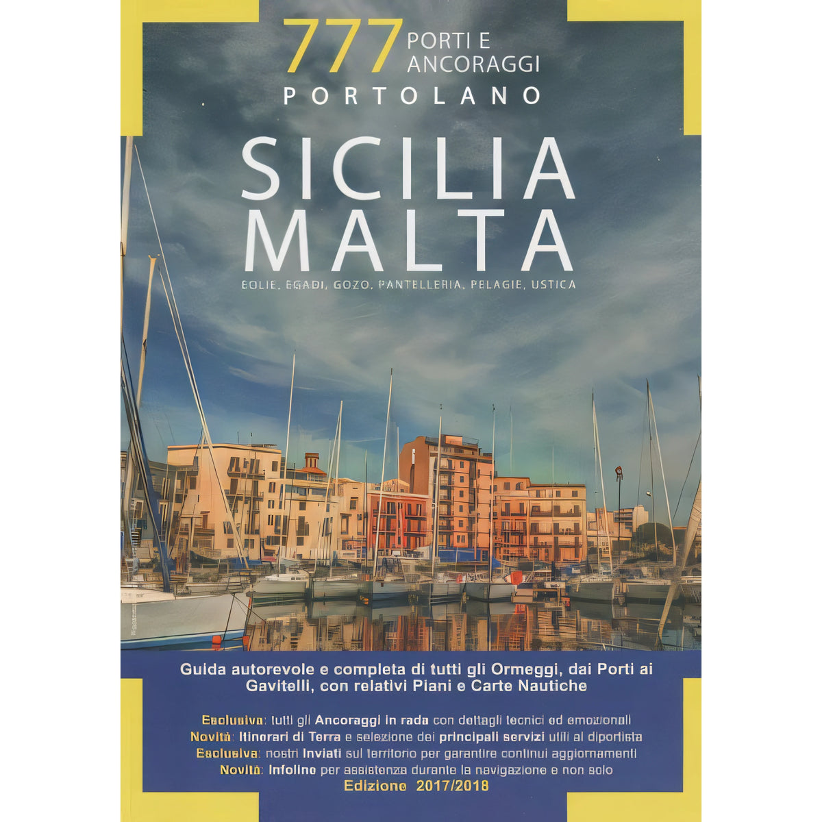 Copertina 777 Sicilia Malta edizione 2017 di Marco Sbrizzi e Sonia Florian, Edizioni Magnamare