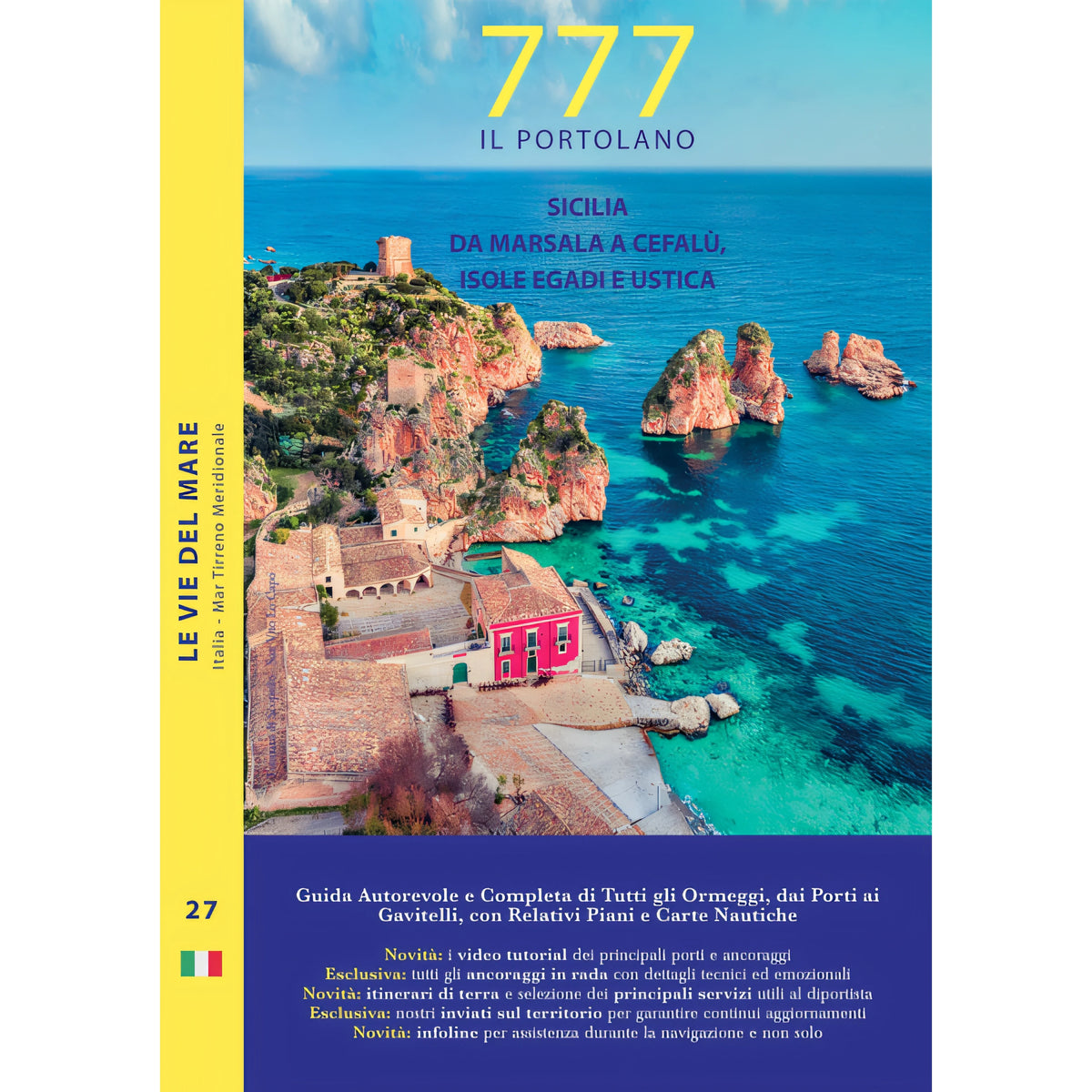 Copertina 777 Sicilia da Marsala a Cefalù, Isole Egadi e Ustica, edizione 2020, Edizioni Magnamare