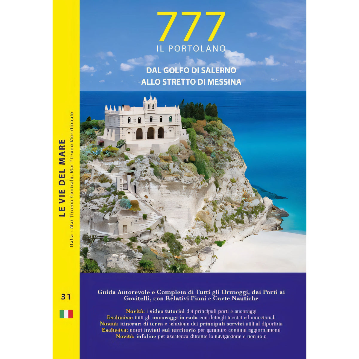 Copertina 777 Dal Golfo di Salerno allo Stretto di Messina, edizione 2021, Edizioni Magnamare