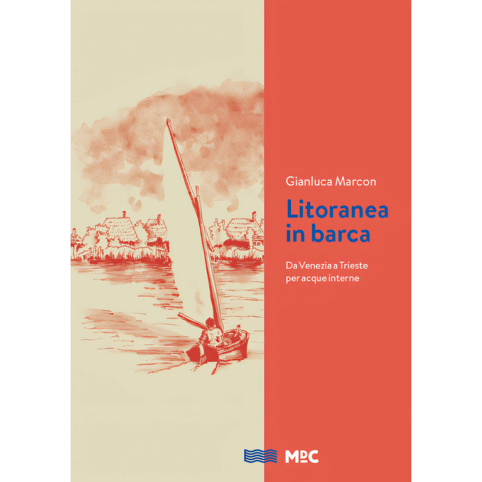 Copertina Litoranea in barca edizione 2025 di Gianluca Marcon, Mare di carta