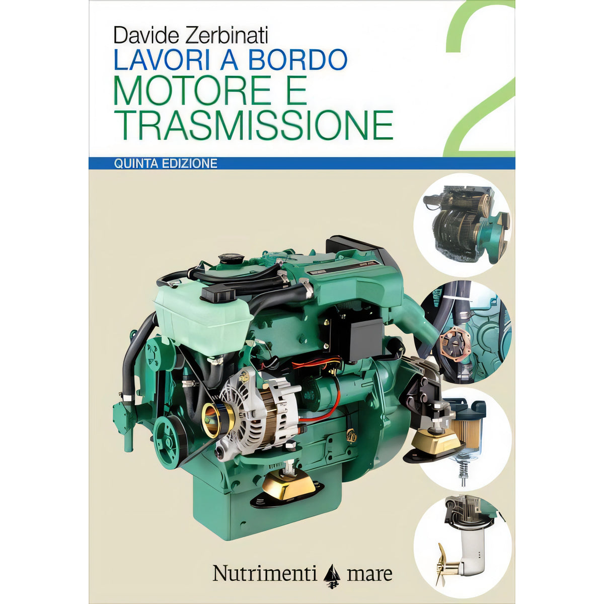 Copertina Lavori a bordo 2 Motore e trasmissione, V edizione 2020, di Davide Zerbinati, Nutrimenti