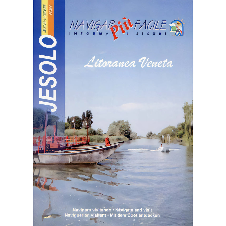 Copertina Litoranea Veneta da Jesolo a Marano Lagunare e Grado, carta nautica Navigar più facile
