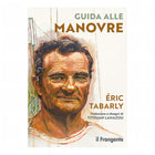 Guida alle Manovre manuale nautico Edizioni il Frangente