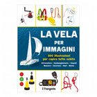La Vela per Immagini manuale illustrato Edizioni il Frangente