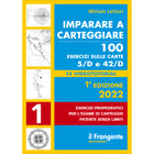Copertina Imparare a carteggiare. 100 esercizi sulle carte 5/D e 42/D. Con espansione online, Edizioni il Frangente