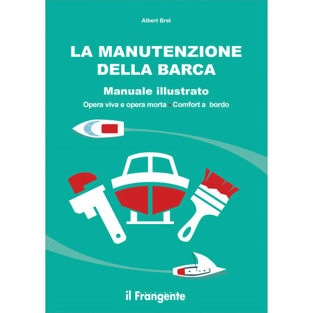 Copertina La manutenzione della barca, Edizioni il Frangente