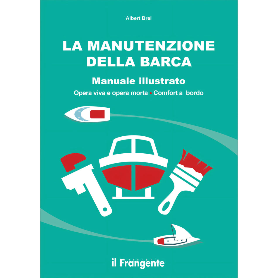 Copertina La manutenzione della barca, Edizioni il Frangente