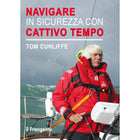 Copertina Navigare in sicurezza con cattivo tempo, Edizioni il Frangente