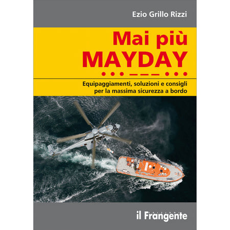 Copertina Mai più MAYDAY, Edizioni il Frangente