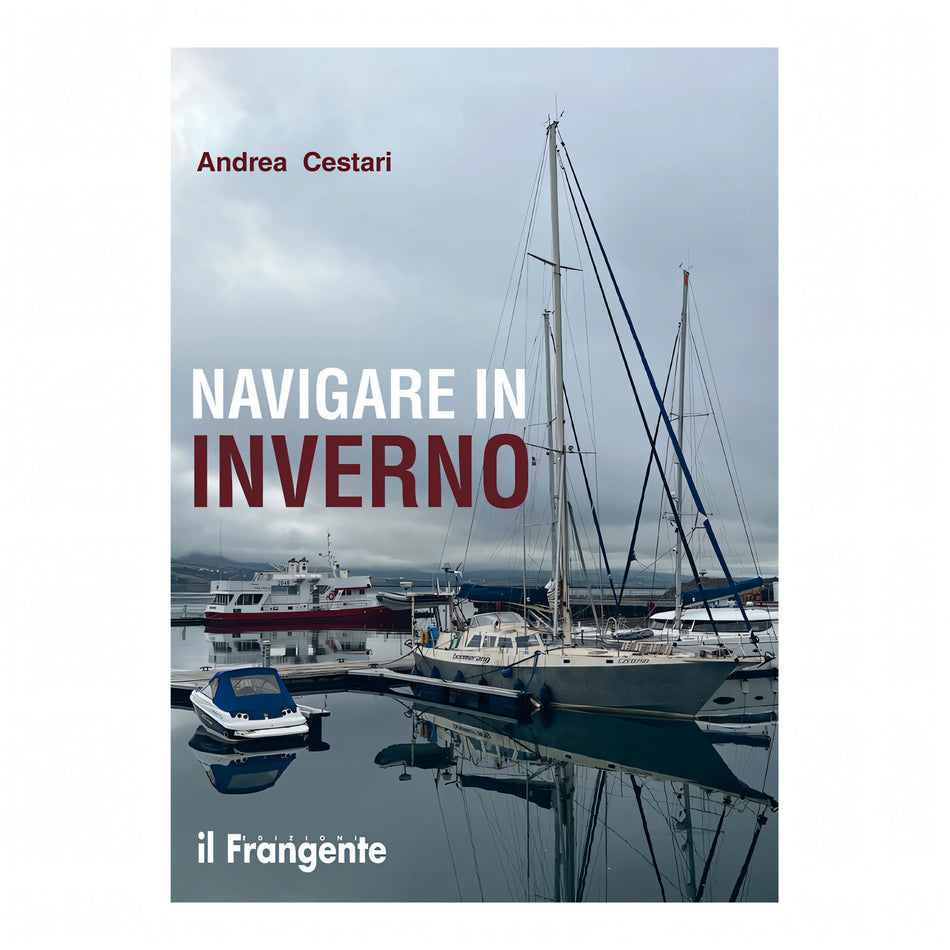 Navigare d'Inverno manuale nautico Edizioni il Frangente