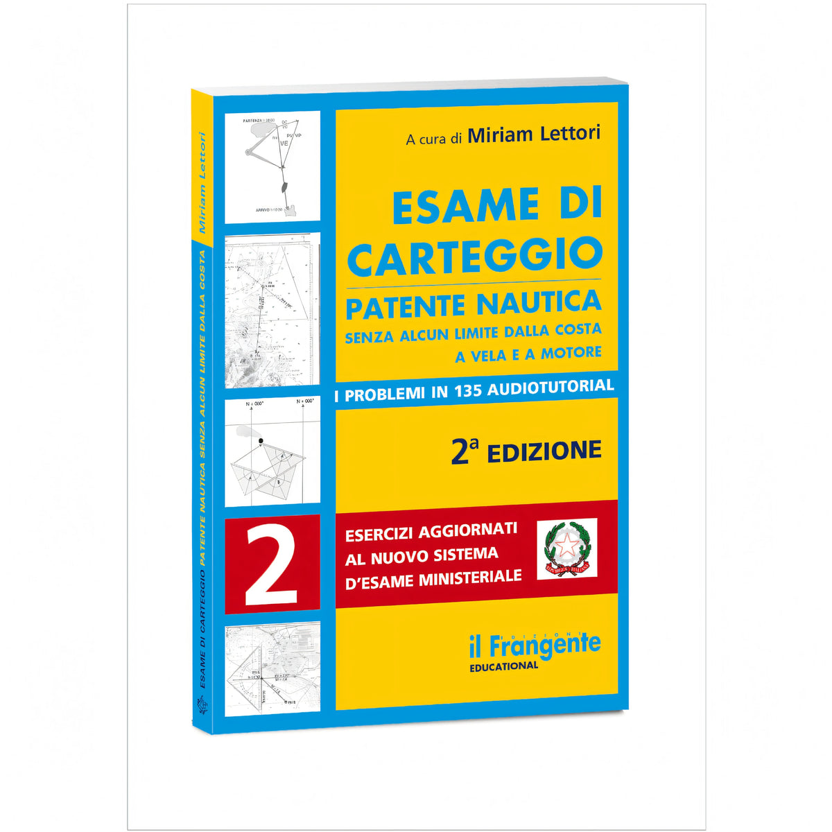 Libro "Esame di Carteggio Patente Nautica" 2ª edizione, copertina gialla e blu, ed. Il Frangente | Onautica